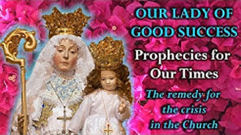 our lady of good success video